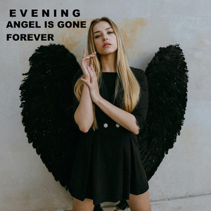 Catalina, Angel Is Gone