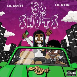 Fifty Shots (feat. Lil Gotit) [Explicit]