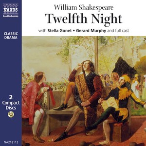 SHAKESPEARE, W.: Twelfth Night (Unabridged)