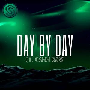 Day By Day (feat. Camm Raw)