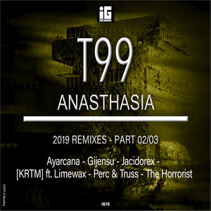 Anasthasia (2019 Remixes) , Pt. 2