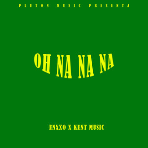 OH NA NA NA (Explicit)