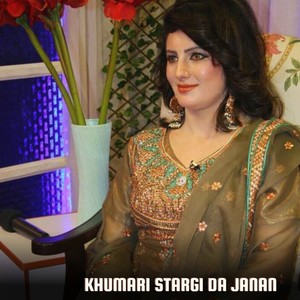 Khumari Stargi Da Janan