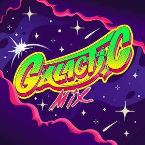 Galactic Mix