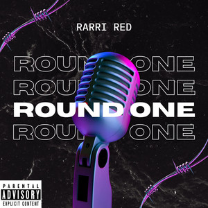 Round One (Explicit)