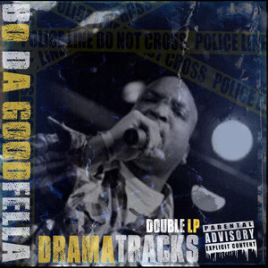 Drama Tracks (Explicit)