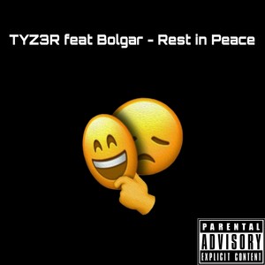 Rest in Peace (Explicit)