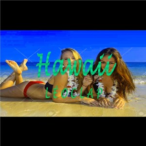 Hawaii (Explicit)