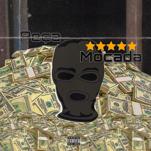 Peça Mocada (Explicit)