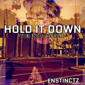 Hold It Down (Explicit)