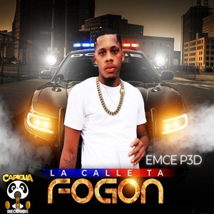 La Calle Ta Fogon (Explicit)