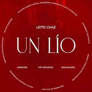 Un Lío (feat. Hooks90) (Explicit)