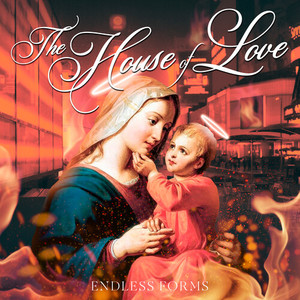 The House of Love (Explicit)