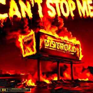 CAN'T STOP ME (Explicit)