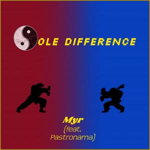 Sole Difference (feat. Pastronama)