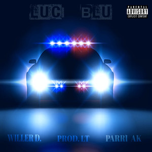LUCI BLU (Explicit)