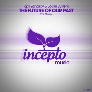 The Future of Our Past (The Album)