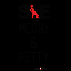 Messy & Petty (feat. Dhen) [Explicit]