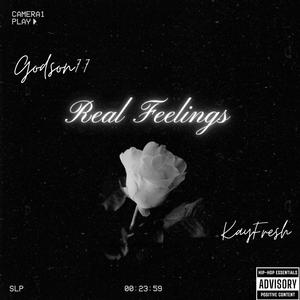 Real Feelings (feat. KayFresh) [Explicit]