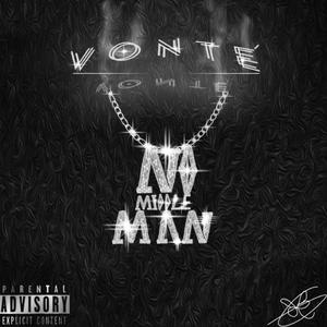 No Middle Man (Explicit)