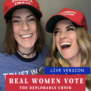 Real Women Vote (Live Version|Explicit)