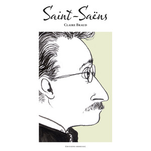 BD Music Presents Camille Saint-Saëns