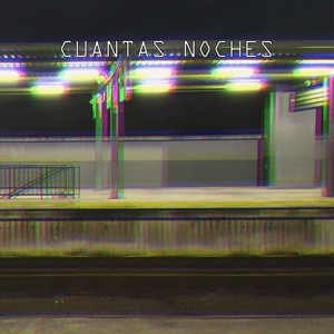 Cuantas Noches (Explicit)