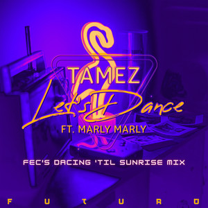 Let's Dance(Fec's Dacing 'Til Sunrise ) (Remix)