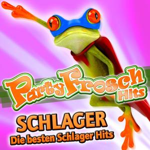 Partyfrosch Hits Schlager - Die besten Schlager Hits