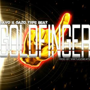 GOLDFINGER(feat. Gazo & Freeze corleone)