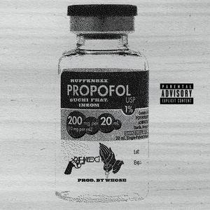 PROPOFOL (feat. Inzom) [Explicit]