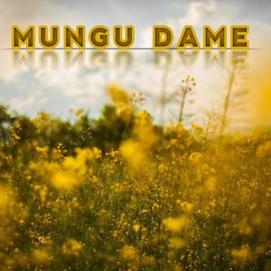 Mungu Dame