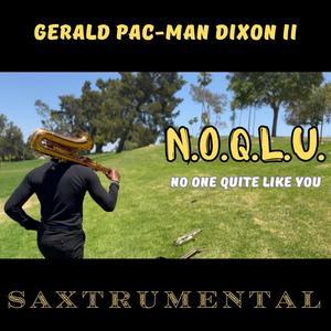 No One Quite Like You Saxtrumental (Instrumental)