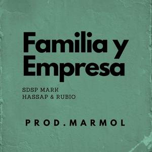 Familia Y Empresa (Explicit)