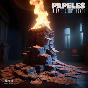 Papeles (feat. Kenny Kento) (Explicit)