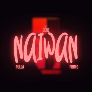 Naiwan (feat. Pulla. & Primo Beybe)