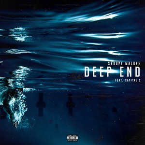 Deep End (Explicit)