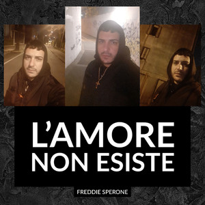 L'Amore Non Esiste (Explicit)