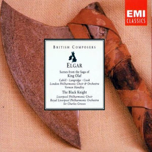 Charles Groves - ELGAR: THE BLACK KNIGHT OP. 25: SCENE III: PIPE AND VIOL CALL THE DANCES