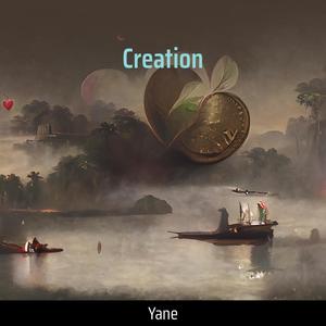 Creation