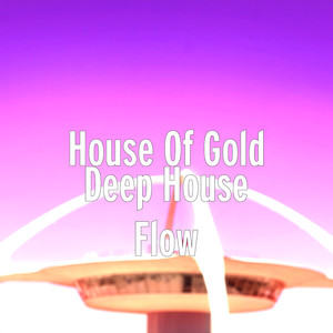 Deep House Flow