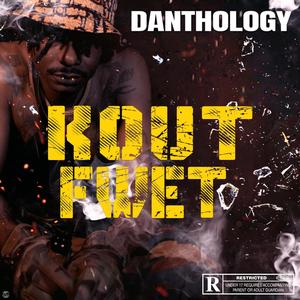 Kout Fwèt (Explicit)