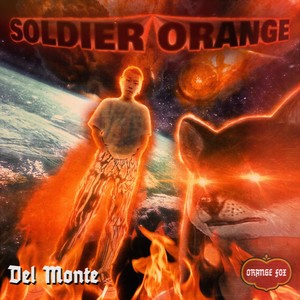 Del Monte Vol.3 [Soldier Orane]