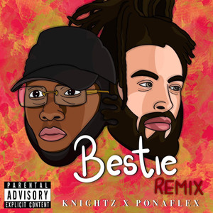 Bestie (Remix|Explicit)
