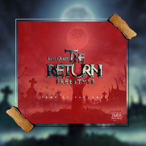 The Return (Freestyle) [Explicit]