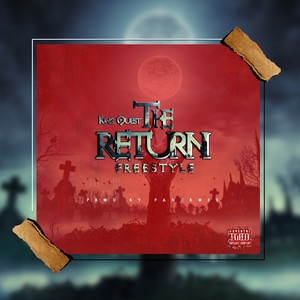 The Return (Freestyle) (Explicit)