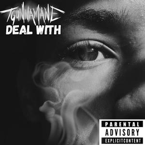 Deal With (Explicit)