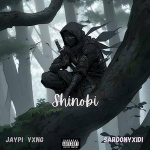 Shinobi (feat. Sardonyxidi) (Explicit)