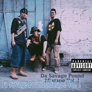 Da Savage Pound Mixtape Vol.1