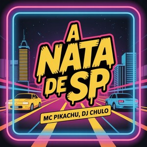 A Nata De SP (Explicit)